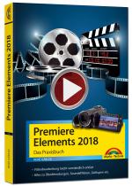 Cover-Bild Premiere Elements 2018 - Das Praxisbuch zur Software