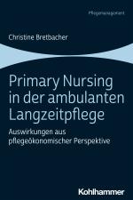 Cover-Bild Primary Nursing in der ambulanten Langzeitpflege