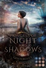 Cover-Bild Princess of Night and Shadows. Götterglut