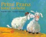 Cover-Bild Prinz Franz total verliebt