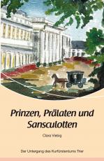 Cover-Bild Prinzen, Prälaten und Sansculotten
