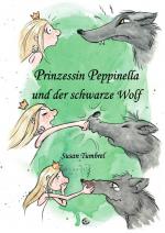 Cover-Bild Prinzessin Peppinella und der schwarze Wolf