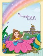 Cover-Bild Prinzessin Trülilü auf der Suche nach der Zauberblume