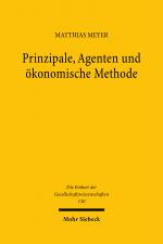 Cover-Bild Prinzipale, Agenten und ökonomische Methode
