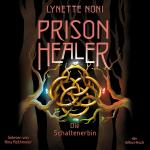 Cover-Bild Prison Healer 3: Prison Healer. Die Schattenerbin
