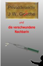 Cover-Bild Privatdetektiv J.W. Göthe