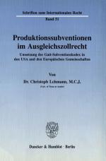 Cover-Bild Produktionssubventionen im Ausgleichszollrecht.