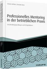 Cover-Bild Professionelles Mentoring in der betrieblichen Praxis