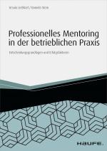 Cover-Bild Professionelles Mentoring in der betrieblichen Praxis