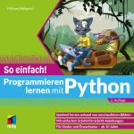 Cover-Bild Programmieren lernen mit Python - So einfach!
