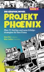 Cover-Bild Projekt Phoenix – Die Graphic Novel, Band 1