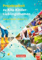 Cover-Bild Projektarbeit zu Kita-Kinder-Lieblingsthemen