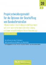 Cover-Bild Projektentwicklungsmodell für die Optionen der Beschaffung von Bundesfernstraßen