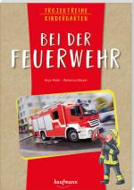 Cover-Bild Projektreihe Kindergarten - Bei der Feuerwehr