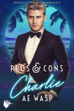 Cover-Bild Pros & Cons: Charlie