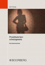 Cover-Bild Prostituiertenschutzgesetz