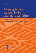 Cover-Bild Prototypikalität als Weg in die Literaturgeschichte