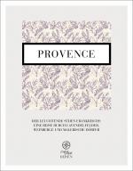 Cover-Bild Provence - der leuchtende Süden