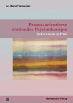 Cover-Bild Prozessorientierte stationäre Psychotherapie