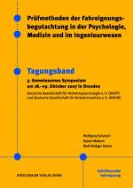 Cover-Bild Prüfmethoden der Fahreignungsbegutachtung in der Psychologie, Medizin und im Ingenieurwesen