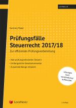 Cover-Bild Prüfungsfälle Steuerrecht 2017/18