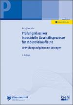 Cover-Bild Prüfungsklassiker Industrielle Geschäftsprozesse für Industriekaufleute