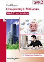Cover-Bild Prüfungstraining für Bankkaufleute – Wirtschafts- und Sozialkunde