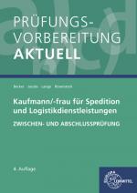 Cover-Bild Prüfungsvorbereitung aktuell - Kaufmann/-frau für Spedition