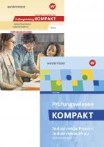 Cover-Bild Prüfungsvorbereitung Prüfungswissen und Prüfungstraining KOMPAKT - Industriekaufmann/Industriekauffrau