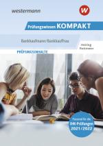 Cover-Bild Prüfungswissen Kompakt / Prüfungswissen KOMPAKT - Bankkaufmann/Bankkauffrau