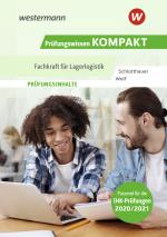 Cover-Bild Prüfungswissen kompakt / Prüfungswissen KOMPAKT - Fachkraft für Lagerlogistik