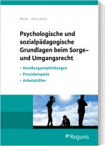 Cover-Bild Psychologische und sozialpädagogische Grundlagen beim Sorge- und Umgangsrecht