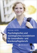 Cover-Bild Psychologisches und soziologisches Grundwissen für Gesundheits- und Krankenpflegeberufe