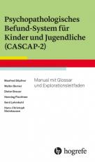 Cover-Bild Psychopathologisches Befund-System für Kinder und Jugendliche (CASCAP-2)