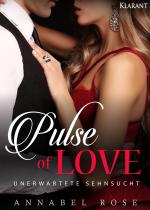 Cover-Bild Pulse of Love. Unerwartete Sehnsucht