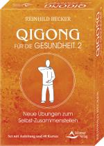 Cover-Bild Qigong für die Gesundheit 2 - Neue Übungen zum Selbst-Zusammenstellen