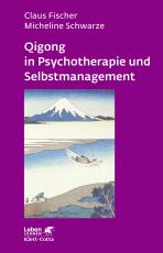 Cover-Bild Qigong in Psychotherapie und Selbstmanagement