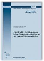 Cover-Bild QUALICHeCK - Qualitätssicherung bei der Planung und der Realisierung von energieeffizienten Gebäuden. Abschlussbericht