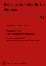 Cover-Bild Qualitative Ziele in der Unternehmensplanung