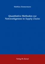 Cover-Bild Quantitative Methoden zur Netzwerkgenese in Supply Chains