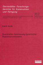 Cover-Bild Quantitative Optimierung dynamischer Produktionsnetzwerke