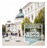Cover-Bild Quartiere im Welterbe Salzburg. KAIVIERTEL UND NONNTAL IM DIALOG