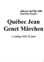 Cover-Bild Québec Jean Genet Märchen 1.Auflage 2022 22.Juni