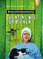 Cover-Bild Quentins Welt der Bienen. #meetthebeefamily - Beesteez