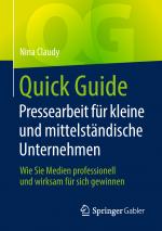 Cover-Bild Quick Guide Pressearbeit für kleine und mittelständische Unternehmen