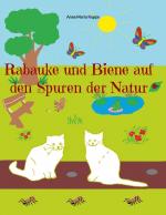 Cover-Bild Rabauke und Biene auf den Spuren der Natur