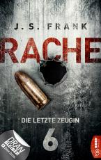 Cover-Bild RACHE - Die letzte Zeugin