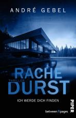Cover-Bild Rachedurst – Ich werde dich finden