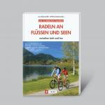 Cover-Bild Radeln an Flüssen und Seen - zwischen Lech und Inn