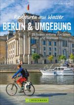 Cover-Bild Radtouren am Wasser Berlin und Umgebung